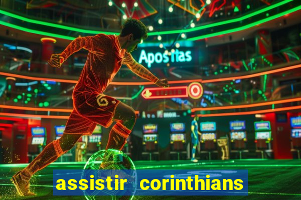 assistir corinthians x sao paulo ao vivo futemax